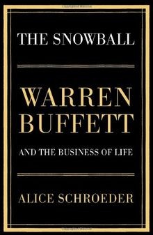 The snowball warren - snowball:, buffett